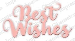 Best Wishes Craft Word Die by Impression Obsession