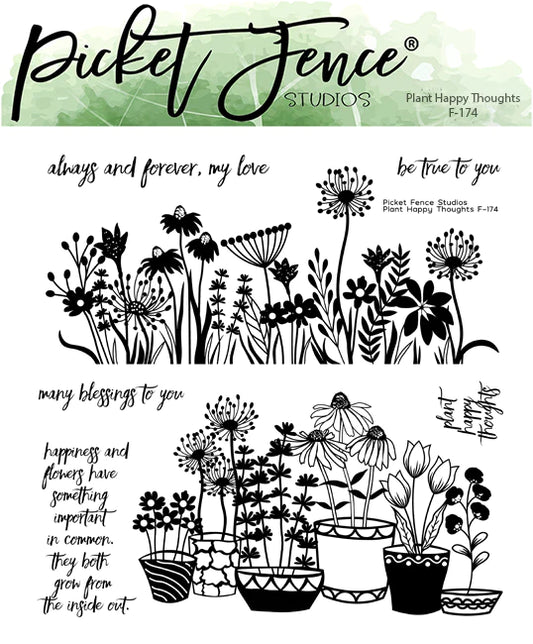 Plant Happy Thoughts Clear Stamps by Picket Fence Studios